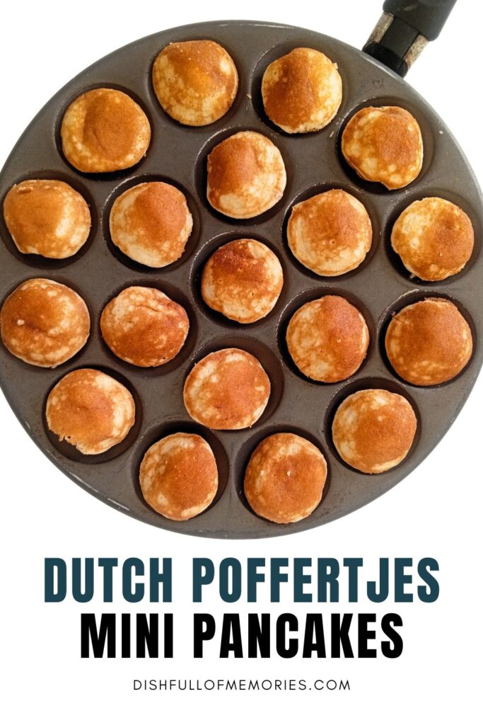 Special pan filled with homemade Poffertjes. Text on image: Dutch Poffertjes Mini Pancakes. Dish full of memories.